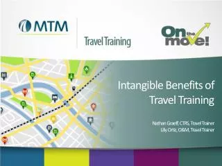 Intangible Benefits of Travel Training