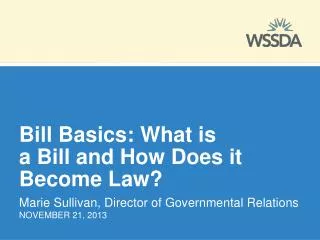 Bill Basics: What is a Bill and How Does it Become Law?
