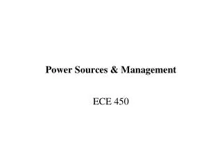 Power Sources &amp; Management