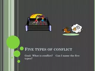 Five types of conflict