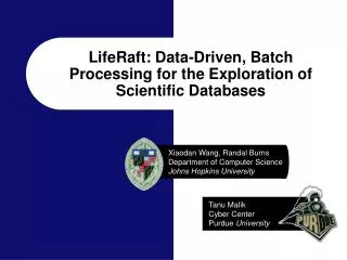 LifeRaft: Data-Driven, Batch Processing for the Exploration of Scientific Databases