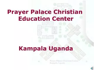 Prayer Palace Christian Education Center