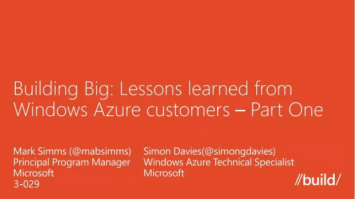 building big lessons learned from windows azure customers part one