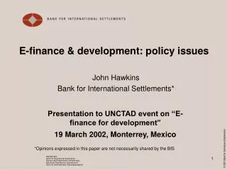 E-finance &amp; development: policy issues