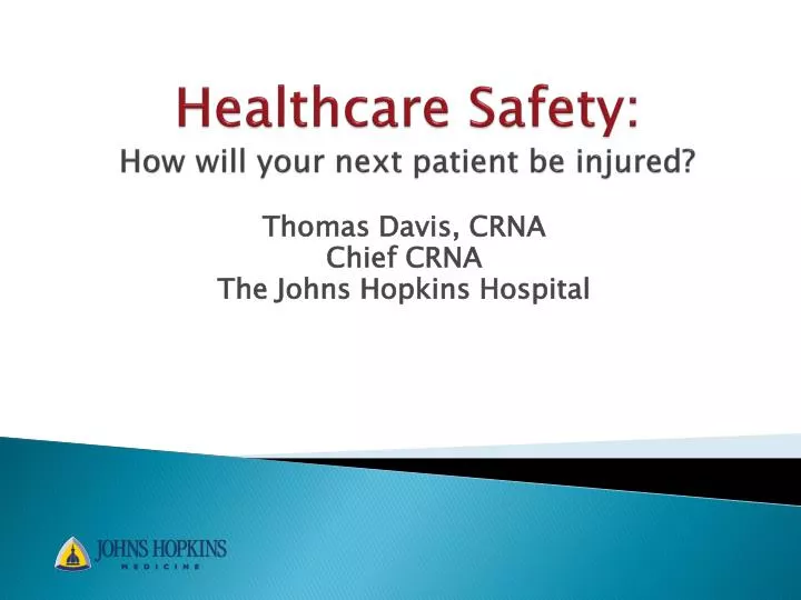 healthcare safety how will your next patient be injured