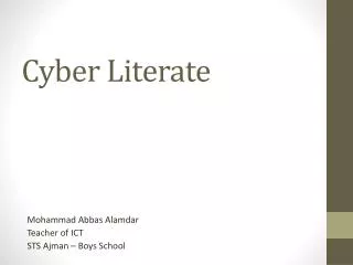 Cyber Literate