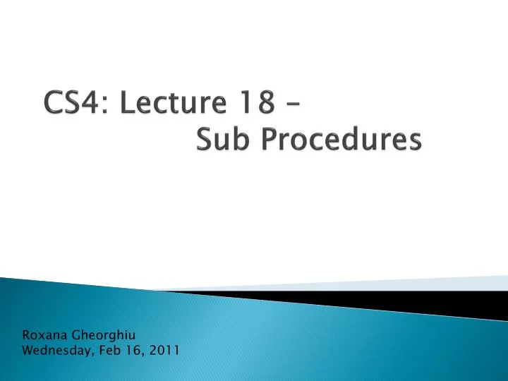 cs4 lecture 18 sub procedures
