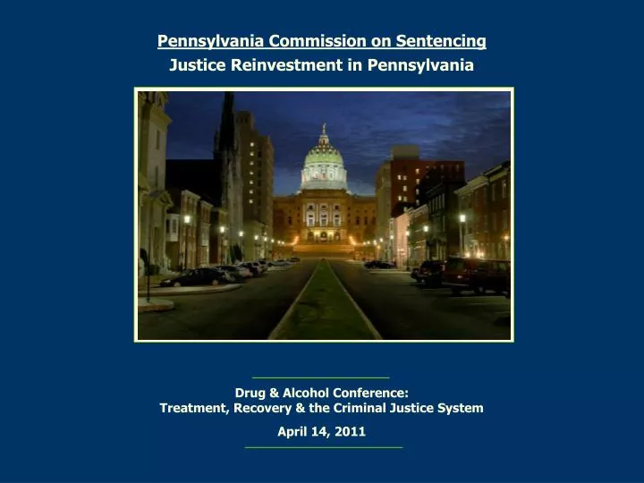 pennsylvania commission on sentencing justice reinvestment in pennsylvania