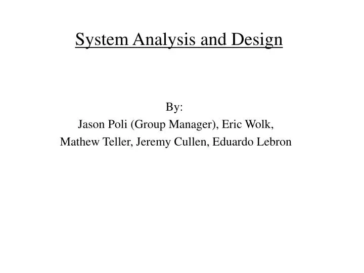 system analysis and design