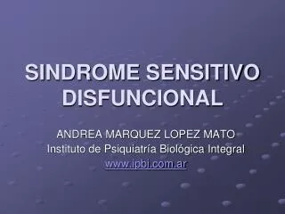 sindrome sensitivo disfuncional