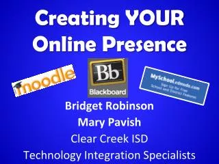 Creating YOUR Online Presence