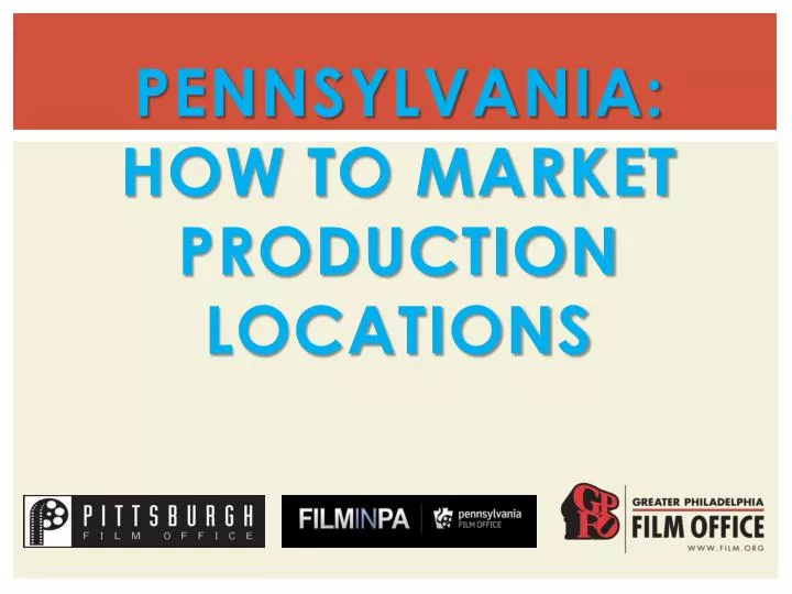 pennsylvania how to market production locations