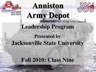 Leadership Program Presented by Jacksonville State University Fall 2010: Class Nine