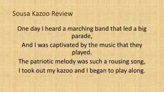 Sousa Kazoo Review