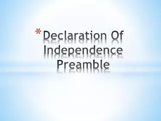 Declaration Of Independence Preamble