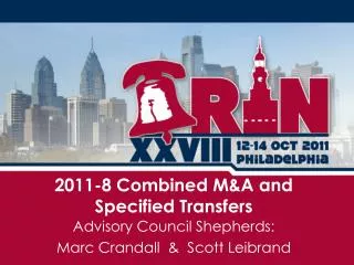 2011-8 Combined M&amp;A and Specified Transfers
