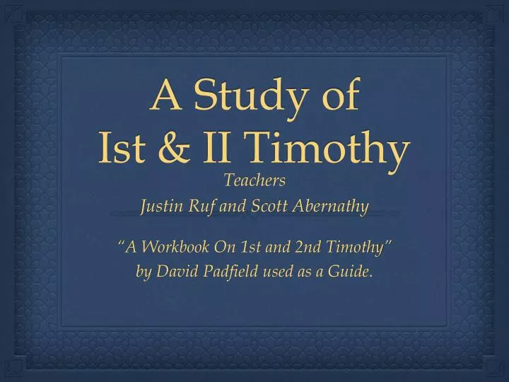 a study of ist ii timothy