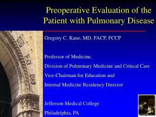 Preoperative Evaluation of the Patient with Pulmonary Disease