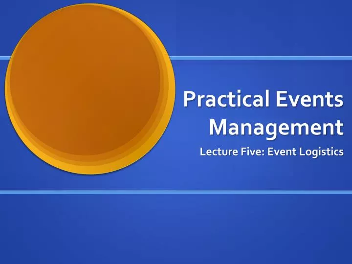 practical events management