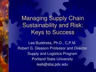 Managing Supply Chain Sustainability and Risk: Keys to Success
