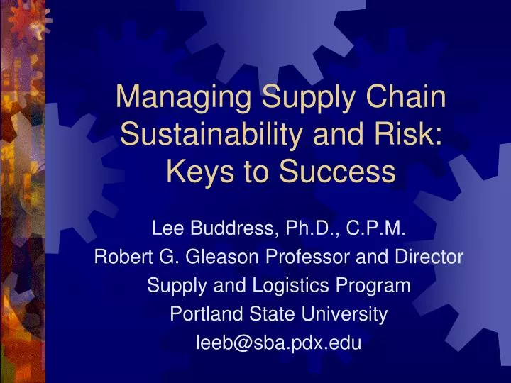 managing supply chain sustainability and risk keys to success