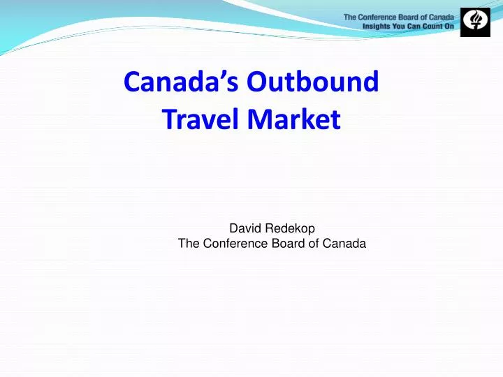 canada s outbound travel market