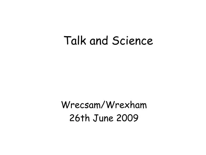 talk and science