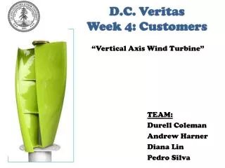 D.C. Veritas Week 4: Customers