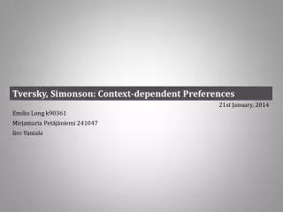 Tversky , Simonson : Context-dependent Preferences