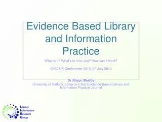 Evidence Based Library and Information Practice