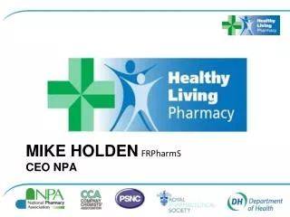 Mike Holden FRPharmS CEO NPA