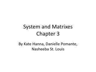 System and Matrixes Chapter 3