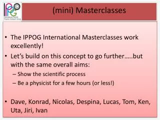 (mini) Masterclasses