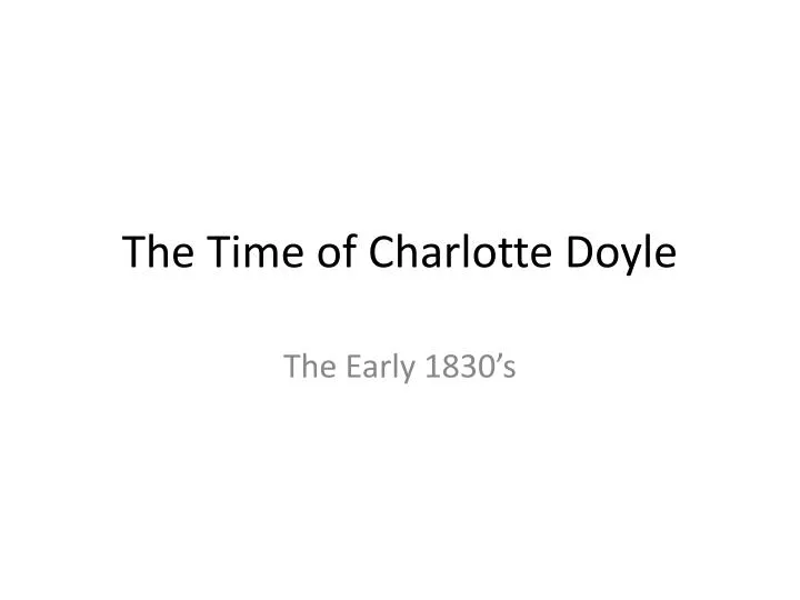 the time of charlotte doyle