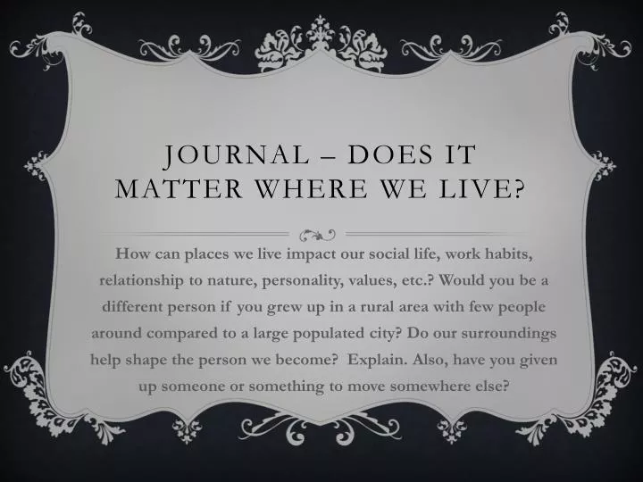 journal does it matter where we live