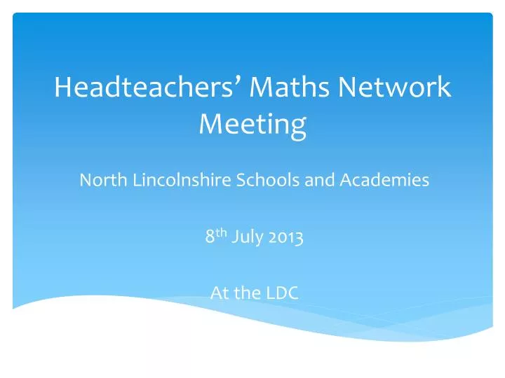 headteachers maths network meeting