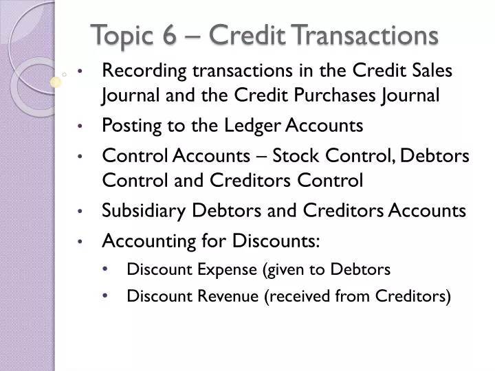 topic 6 credit transactions