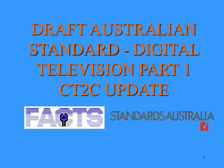 draft australian standard digital television part 1 ct2c update