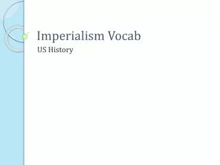 Imperialism Vocab