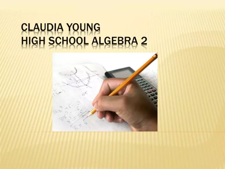 claudia young high school algebra 2