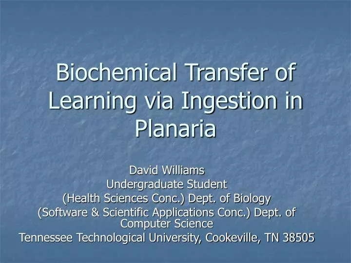 biochemical transfer of learning via ingestion in planaria
