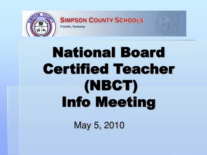 national board certified teacher nbct info meeting