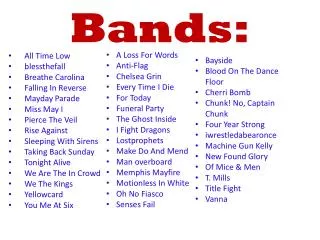 Bands: