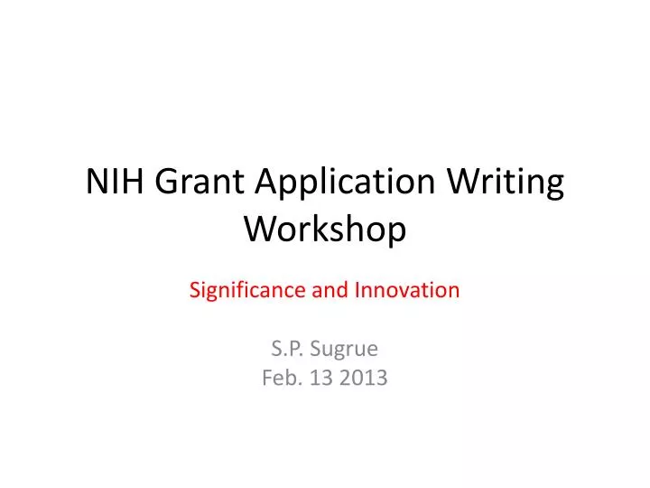 nih grant application writing w orkshop