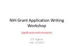 PPT - The Life Cycle of an NIH Grant Application PowerPoint ...