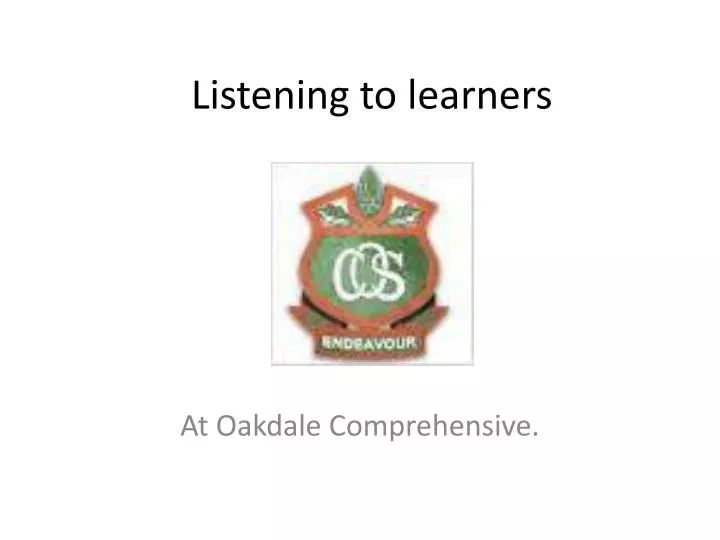 listening to learners