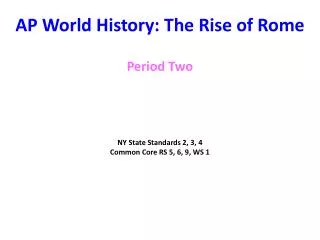 AP World History: The Rise of Rome