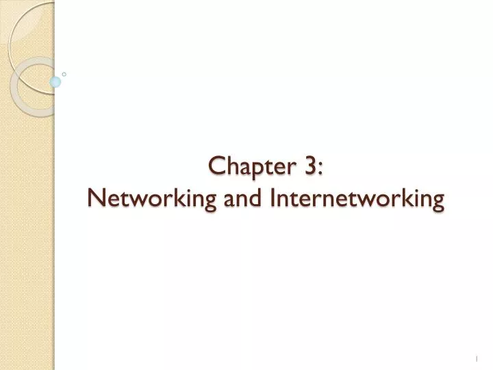 chapter 3 networking and internetworking