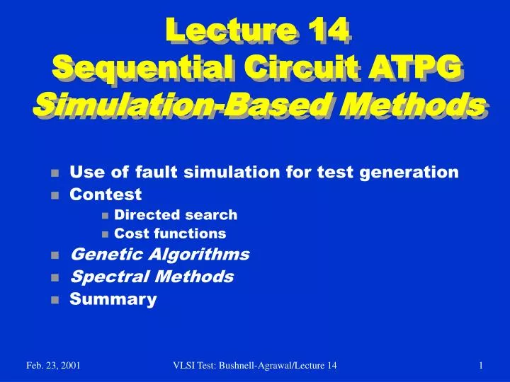 lecture 14 sequential circuit atpg simulation based methods