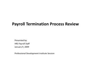 Payroll Termination Process Review